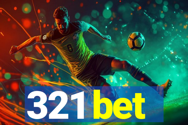 321 bet
